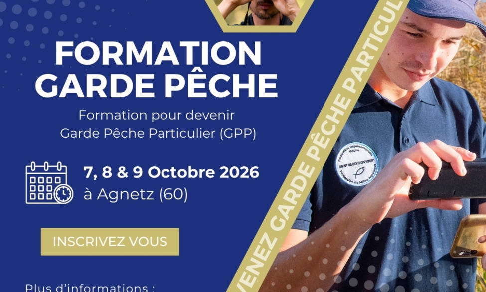 Envie de devenir Garde Pêche Particulier ?